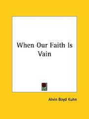 When Our Faith Is Vain