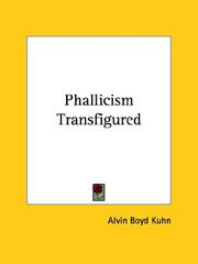 Phallicism Transfigured