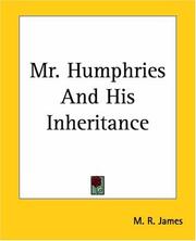 Mr. Humphries And His Inheritance