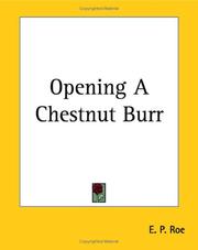 Opening a chestnut burr