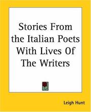 Stories from the Italian poets, with lives of the writers