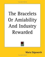 The Bracelets Or Amiability And Industry Rewarded