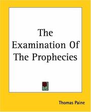 The Examination of the Prophecies