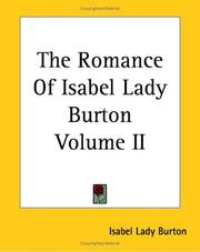 The romance of Isabel, Lady Burton