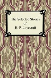 The Selected Stories of H. P. Lovecraft