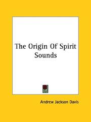 The Origin Of Spirit Sounds