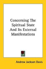 Concerning The Spiritual State And Its External Manifestations