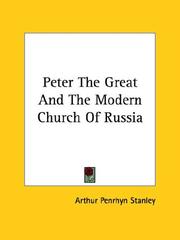 Peter the Great and the Modern Church of Russia