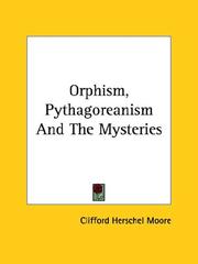 Orphism, Pythagoreanism and the Mysteries