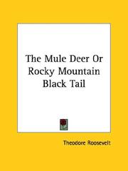 The Mule Deer or Rocky Mountain Black Tail