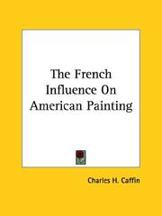 The French Influence On American Painting