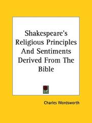 Shakespeare's Religious Principles And Sentiments Derived From The Bible