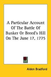 A Particular Account Of The Battle Of Bunker Or Breed's Hill On The June 17, 1775