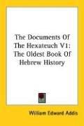 The documents of the Hexateuch