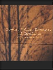 Dreams, Waking Thoughts, and Incidents