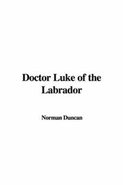 Doctor Luke of the Labrador