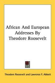 African And European Addresses By Theodore Roosevelt