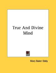 True And Divine Mind