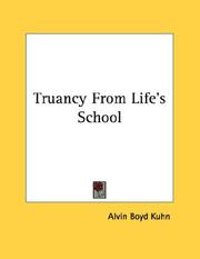 Truancy From Life's School