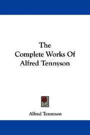 The complete works of Alfred Tennyson