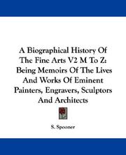 A Biographical History Of The Fine Arts V2 M To Z