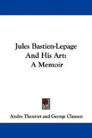 Jules Bastien-Lepage And His Art