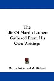 The Life Of Martin Luther