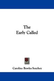 The Early Called