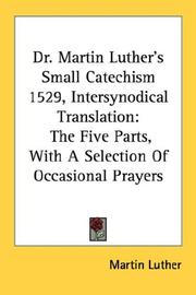 Dr. Martin Luther's Small Catechism 1529, Intersynodical Translation