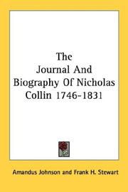 The Journal And Biography Of Nicholas Collin 1746-1831