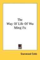 The Way Of Life Of Wu Ming Fu