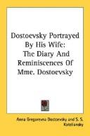 Dostoevsky portrayed by his wife