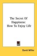 The Secret Of Happiness