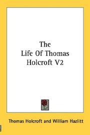 The Life Of Thomas Holcroft V2