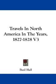 Travels In North America In The Years, 1827-1828 V3