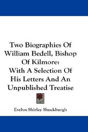 Two Biographies Of William Bedell, Bishop Of Kilmore