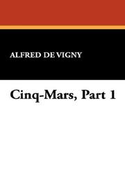 Cinq-Mars, Part 1