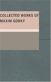 Collected Works of Maxim Gorky