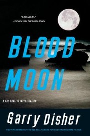 Blood Moon An Inspector Hal Challis And Sergeant Ellen Destry Investigation