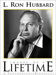 L. Ron Hubbard: Images of a Lifetime