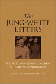 JUNG-WHITE LETTERS; ED. BY ANN CONRAD LAMMERS