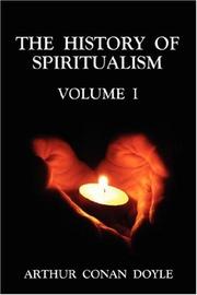 The History of Spiritualism Volume 1