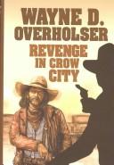 Revenge in Crow City