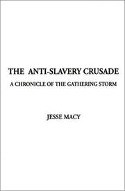 The anti-slavery crusade