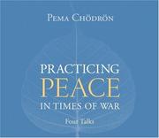 Practicing Peace in Times of War