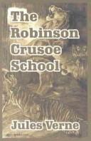 The Robinson Crusoe School