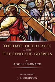 The Date of Acts and the Synoptic Gospels