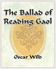The Ballad of Reading Gaol - 1906