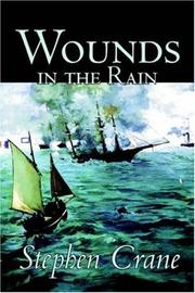 Wounds in the rain