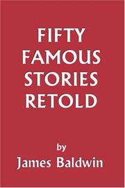 Fifty Famous Stories Retold (Yesterday's Classics)